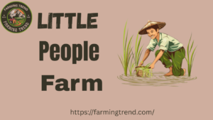 Little People Farm