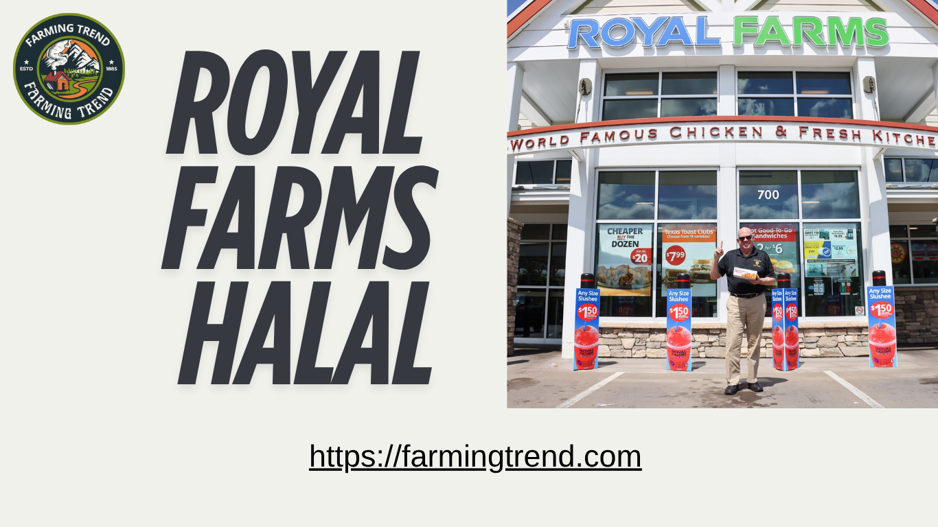 Royal Farms Halal